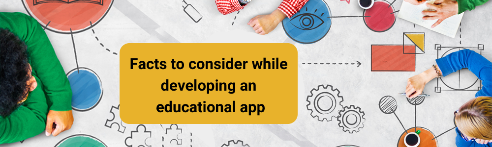 Facts-to-consider-while-developing-an-educational-app-1